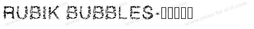 RUBIK BUBBLES字体转换